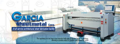 Garcia Sheet Metal Corp – Has become a leading supplier of 